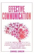 Effective Communication: 2 Books In 1: Improve Your Conversations + Improve Your Social Skills