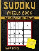 Sudoku Puzzle Book: 200 Large Print Puzzles Hard Level