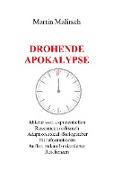 Drohende Apokalypse