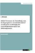 Erklärt Vertrauen die Einstellung zum bedingungslosen Grundeinkommen? Sozialkapital unabhängig der Gerechtigkeitsprinzipien als Erklärungsansatz