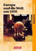 Europa und die Welt um 1500. Anbruch der Moderne? Schülerband