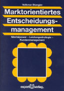 Marktorientiertes Entscheidungsmanagement