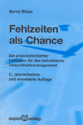 Fehlzeiten als Chance