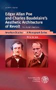 Edgar Allan Poe and Charles Baudelaire’s Aesthetic Architecture of Revolt