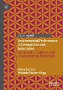 Environmental Performance in Democracies and Autocracies