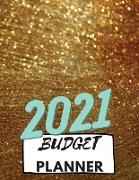 Budget Planner 2021: Monthly Bill Organizer, Daily Bill Budgeting Planner, Easy to Use Financial Planner 1 Year and Finance Monthly & Weekl