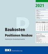 BKI Baukosten Positionen Neubau 2021
