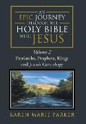 An Epic Journey through the Holy Bible with Jesus