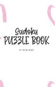 Sudoku Puzzle Book - Hard (6x9 Hardcover Puzzle Book / Activity Book)