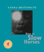 Born to Slow Horses