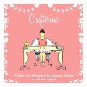 Crafterina (Golden Complexion): My Very Own Crafterina: Golden Complexion