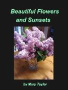 Beautiful Flowers and Sunsets: Flowers Sunsets Maine's Ocean Roses Lilacs Light House Moonlight