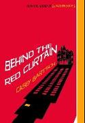 Behind The Red Curtain: Premium Hardcover Edition