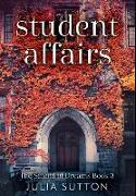 Student Affairs: Premium Hardcover Edition