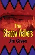 The Shadow Walkers