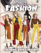 Amazing Fashion Coloring Book For Girls