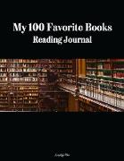 My 100 Favorite Books Reading Journal