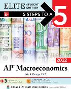 5 Steps to a 5: AP Macroeconomics 2022 Elite Student Edition