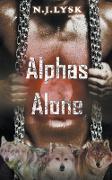Alphas Alone