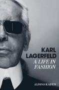 Karl Lagerfeld: A Life in Fashion