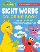 The Sesame Street Sight Words Coloring Book: Make Learning Common Words Fun--For Beginner Readers