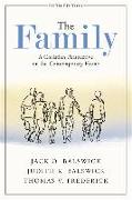 The Family - A Christian Perspective on the Contemporary Home