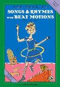 The Book of Songs & Rhymes with Beat Motions: Revised Edition