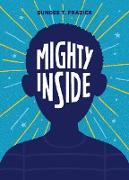 Mighty Inside