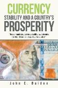Currency Stability and a Country's Prosperity
