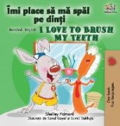 I Love to Brush My Teeth (Romanian English Bilingual Book for Kids)