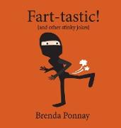 Fart-tastic