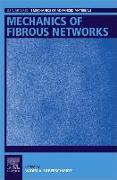 Mechanics of Fibrous Networks