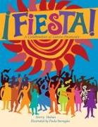 Fiesta!: A Celebration of Latino Festivals