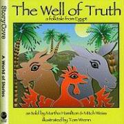 The Well of Truth: A Folktale from Egypt