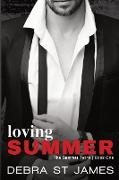 Loving Summer: A grumpy/sunshine billionaire romance