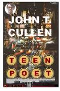 Teen Poet: Selected Poems - Teenage Poet of the Highways