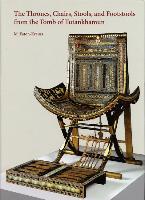 The Thrones, Chairs, Stools, and Footstools from the Tomb of Tutankhamun