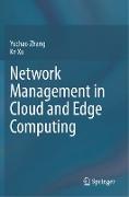 Network Management in Cloud and Edge Computing
