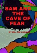 Sam and the Cave of Fear