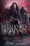 The Valkyrie's Bond