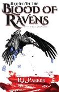 Bathed in the Blood of Ravens