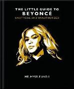 Me, Myself and I: The Little Guide to Beyoncé