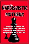 NARCISSISTIC MOTHERS