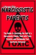 NARCISSISTIC PARENTS