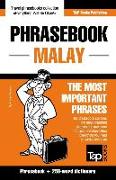 Phrasebook - Malay - The most important phrases: Phrasebook and 250-word dictionary