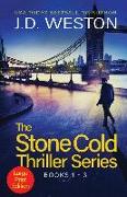 The Stone Cold Thriller Series Books 1 - 3