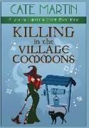 Killing in the Village Commons: A Viking Witch Cozy Mystery