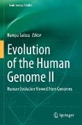 Evolution of the Human Genome II