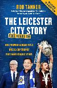 The Leicester City Story