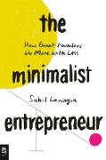 The Minimalist Entrepreneur